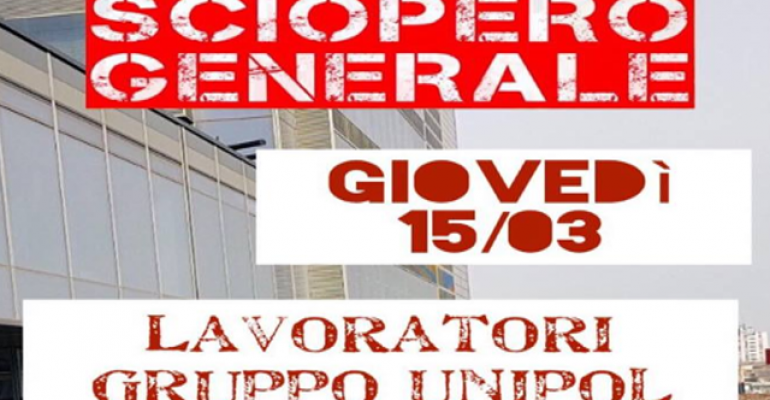SCIOPERO GRUPPO UNIPOL: l’eco della responsabilità… dei lavoratori