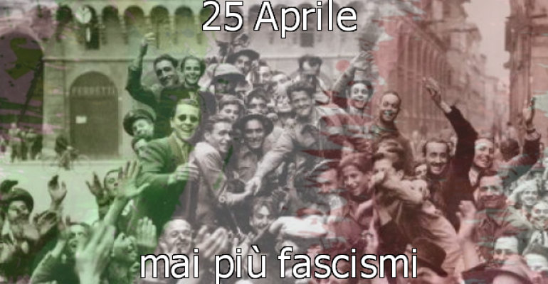 25 aprile, mai più fascismi