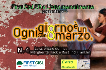 La scienza è donna: Margherita Hack e Rosalind Franklin