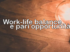 Work-life balance e pari opportunità