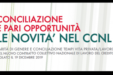 Conciliazione e pari opportunità: le novità nel CCNL