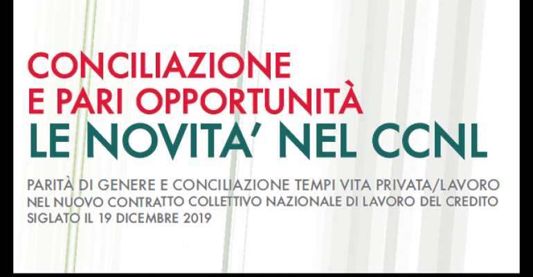 Conciliazione e pari opportunità: le novità nel CCNL