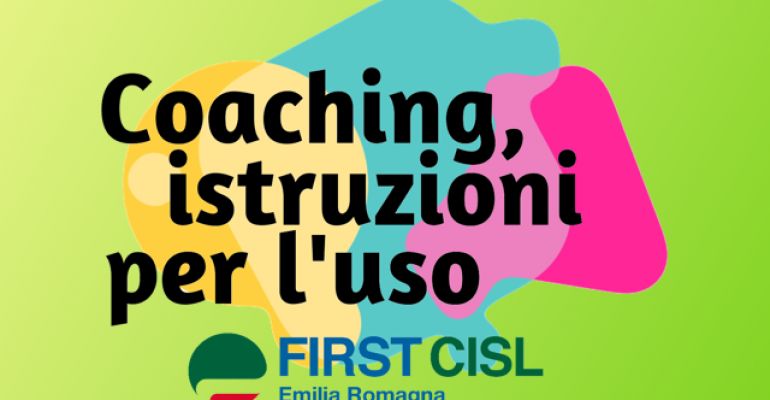 Coaching, istruzioni per l’uso!