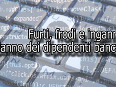 Phishing: in aumento furti, frodi e inganni a danno dei dipendenti bancari