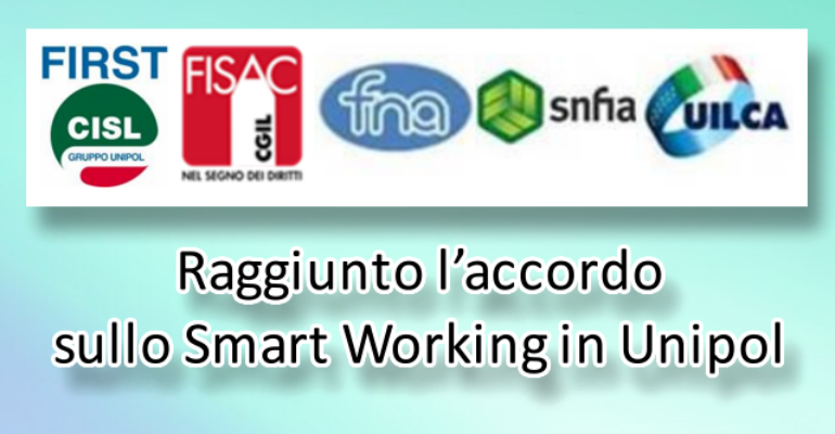 Raggiunto l’accordo sullo Smart Working in Unipol