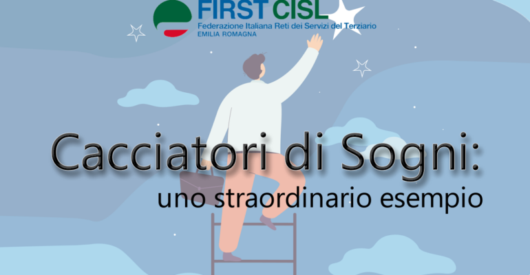 Cacciatori di Sogni: uno straordinario esempio