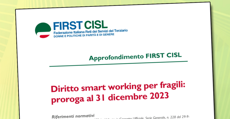 Smart Working, proroga al 31 dicembre 2023 per lavoratrici e lavoratori fragili