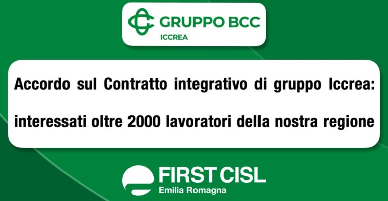 Accordo sul Contratto integrativo di gruppo Iccrea: interessati oltre 2000 lavoratori della nostra regione