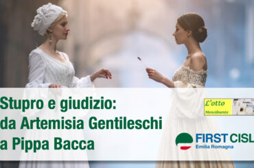 Stupro e giudizio: da Artemisia Gentileschi a Pippa Bacca