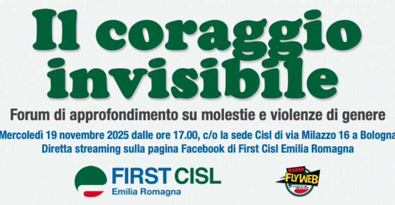 Il coraggio invisibile, forum di approfondimento sul tema delle molestie e delle violenze di genere