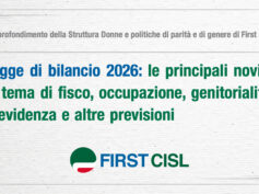 Legge di bilancio 2026: le novità su fisco, occupazione, genitorialità e previdenza. L’approfondimento First Cisl