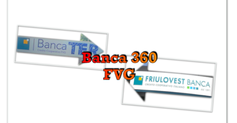 Banca 360 Credito Cooperativo FVG, il sì definitivo delle assemblee dei soci