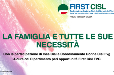 First Cisl FVG aggiorna i propri dirigenti, tema: “La Famiglia e tutte le sue necessità”