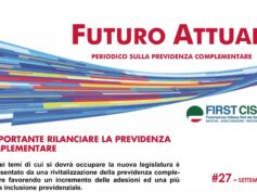 Futuro Attuale, è importante rilanciare la previdenza complementare