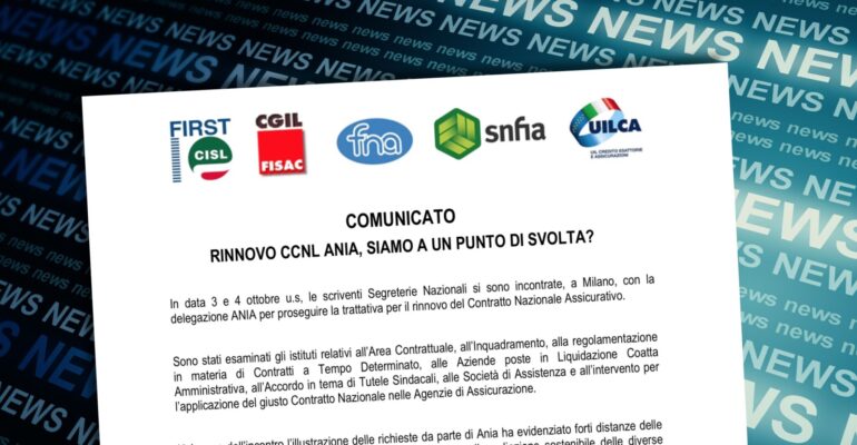 Assicurativi. Rinnovo Ccnl Ania, siamo a un punto di svolta?