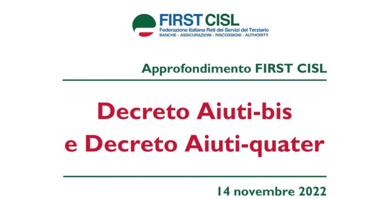Decreto Aiuti bis e quater. L’approfondimento First Cisl
