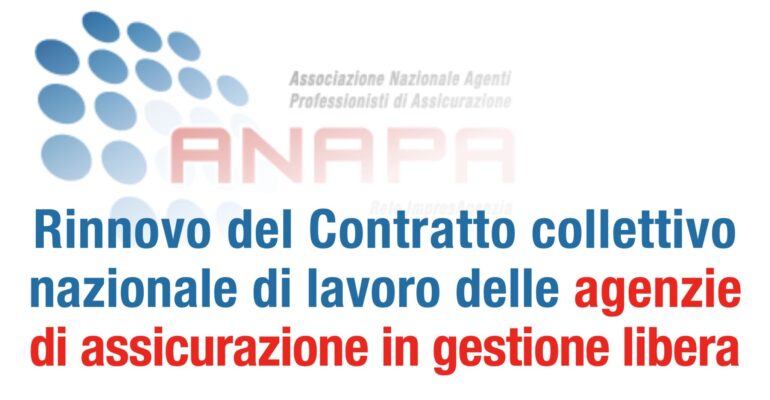 Assicurativi. Agenzie in appalto, continua il percorso verso il rinnovo del Ccnl Anapa
