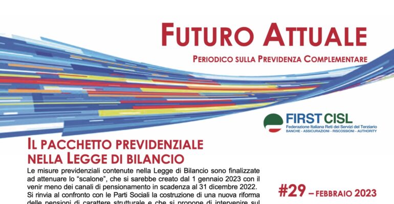 Futuro Attuale, il pacchetto previdenziale in legge di bilancio