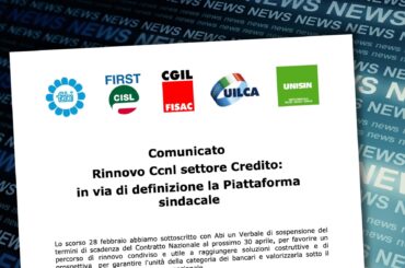 Rinnovo Ccnl settore credito, in via di definizione la piattaforma sindacale