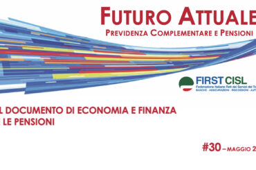 Futuro Attuale, il Documento di economia e finanza e le pensioni