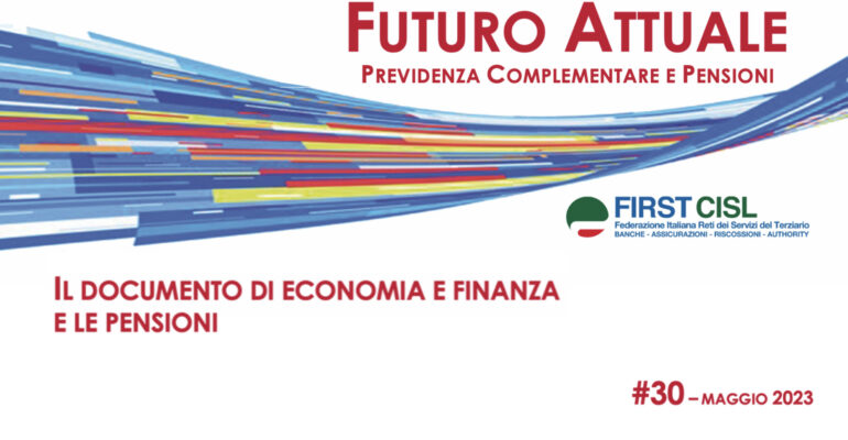 Futuro Attuale, il Documento di economia e finanza e le pensioni