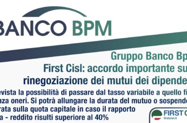 Banco Bpm, First Cisl: accordo importante sulla rinegoziazione dei mutui dei dipendenti