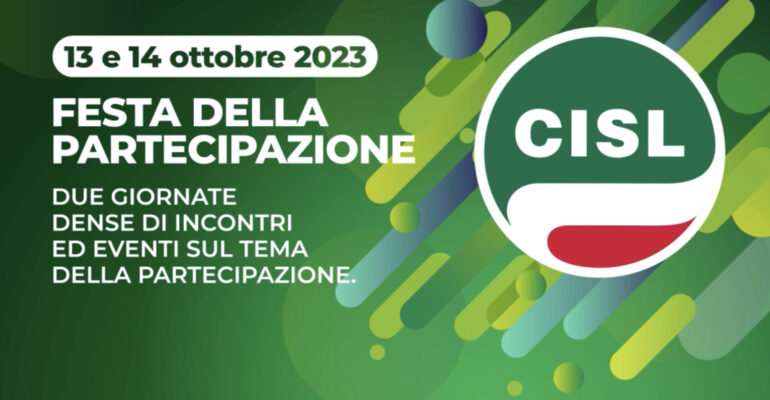 Cisl, Festa della Partecipazione il 13 e 14 ottobre in tutta Italia