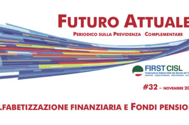 Futuro Attuale, alfabetizzazione finanziaria e fondi pensione