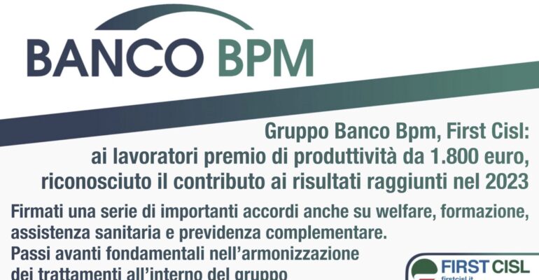Banco Bpm, First Cisl: ai lavoratori premio da 1.800 euro, riconosciuto il contributo ai risultati raggiunti