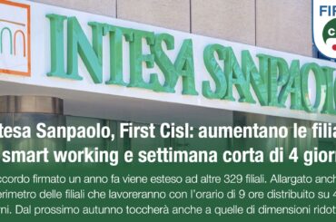 Intesa Sanpaolo, First Cisl: aumentano le filiali in smart working e settimana corta di 4 giorni