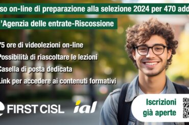 Assunzioni in Agenzia delle entrate-Riscossione, il corso di preparazione alla selezione a cura di First Cisl e Ial