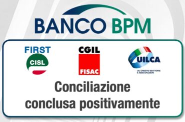 Banco Bpm. Vertenza per violazione articolo 28, conciliazione conclusa positivamente