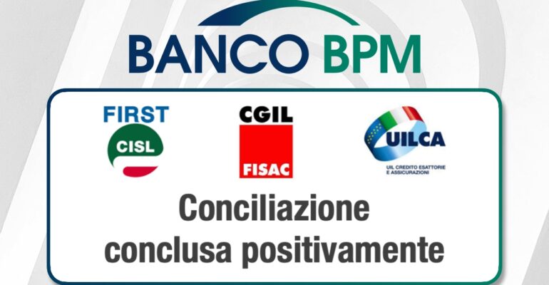 Banco Bpm. Vertenza per violazione articolo 28, conciliazione conclusa positivamente