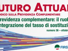 Futuro Attuale, previdenza complementare: il ruolo di integrazione del tasso di sostituzione