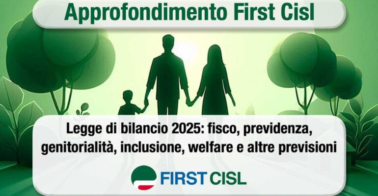Legge di bilancio 2025, l’approfondimento First Cisl sulle principali misure