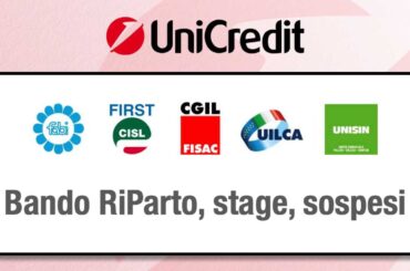 Unicredit. Bando RiParto, stage e sospesi