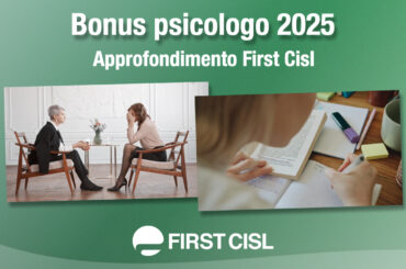 Bonus psicologo 2025, l’approfondimento First Cisl