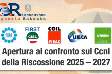 Riscossione, apertura al confronto sul rinnovo del contratto nazionale 2025–2027
