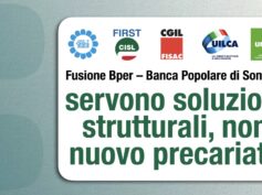 Fusione Bper–Popolare di Sondrio, i sindacati: servono soluzioni strutturali, non nuovo precariato