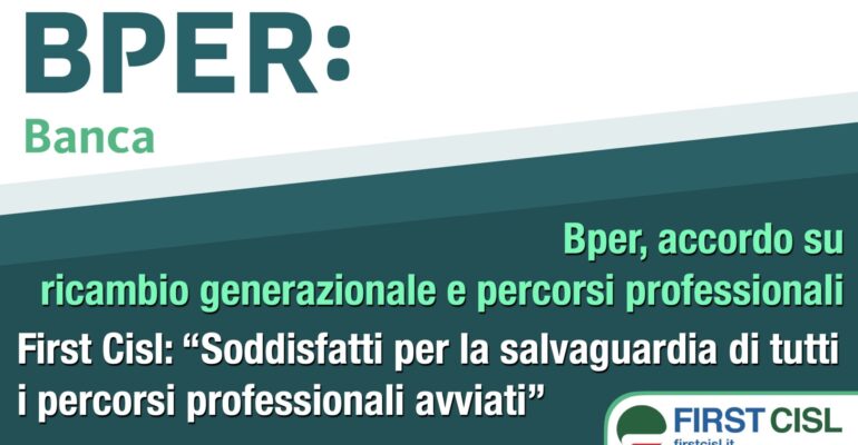 Gruppo Bper, First Cisl: accordo su ricambio generazionale e percorsi professionali