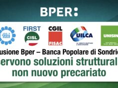 Fusione Bper – Banca Popolare di Sondrio: servono soluzioni strutturali, non nuovo precariato