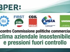 Gruppo Bper, incontro Commissione politiche commerciali: clima aziendale insostenibile e pressioni fuori controllo