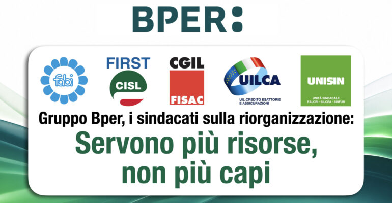 Gruppo Bper, i sindacati sulla riorganizzazione: servono più risorse, non più capi