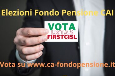 Elezioni Fondo Pensione: sostieni la Lista First Cisl