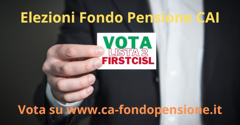 Elezioni Fondo Pensione: sostieni la Lista First Cisl