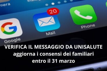 Unisalute: attenzione all’abilitazione dei familiari da inserire entro il 31 marzo