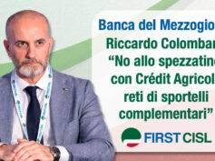 Banca del Mezzogiorno, Colombani: no allo spezzatino, con Crédit Agricole reti di sportelli complementari