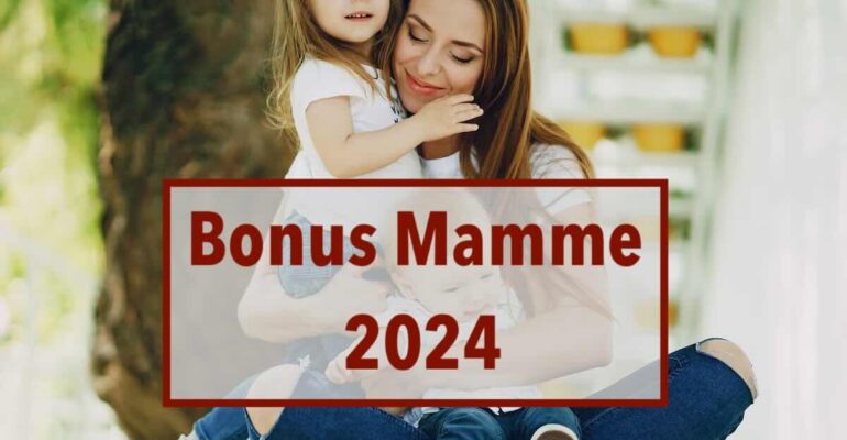 Bonus mamme 2024