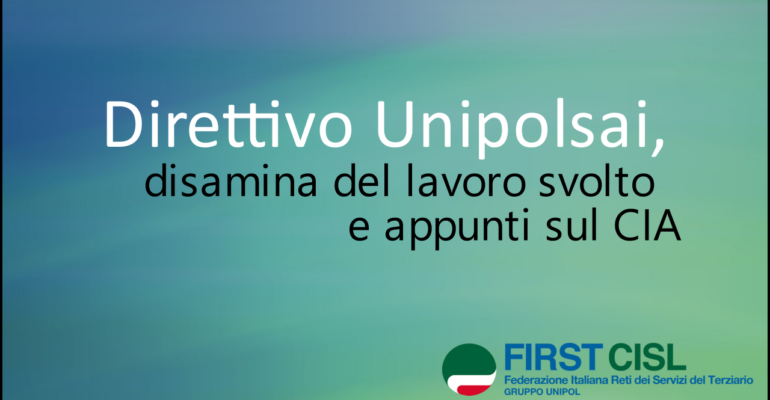 Direttivo Unipolsai, disamina del lavoro svolto e appunti sul Conytratto integrativo aziendale