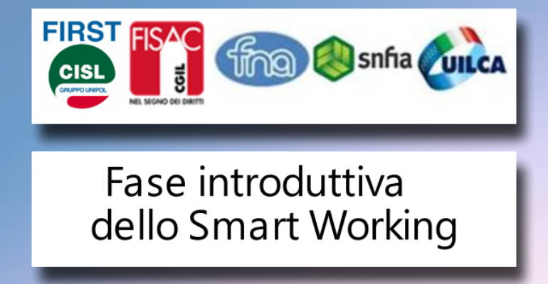 Fase introduttiva dello Smart Working in Unipol